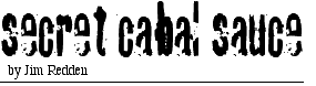 secret cabal sauce